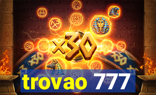 trovao 777